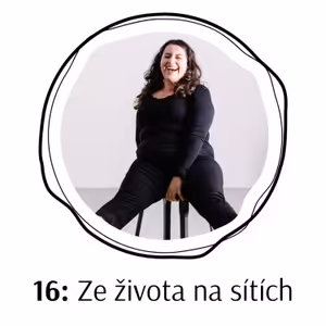 16: Ze života na sítích
