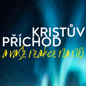 Tři reakce na Kristův královský příchod | Advent