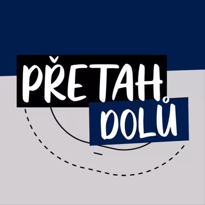 PŘETAH DOLŮ