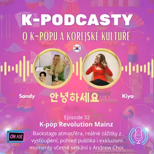 K-TOWN Podcast #32: K-pop Revolution Mainz: Pohled zevnitř