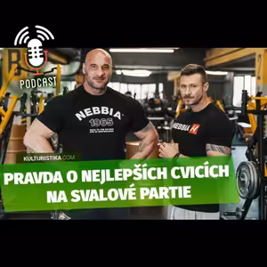 Nejlepší cviky na svalové partie | Jak si správně nastavit trénink pro maximální výsledky