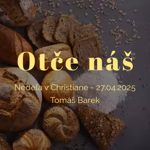 Otče náš - Tomáš Barek