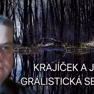 GRÁL: Pravé lidství