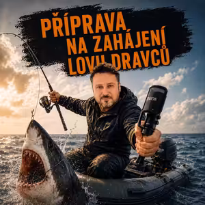 Blíží se zahájení lovu dravců 32.díl