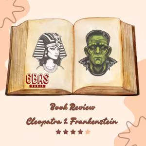 Book Reviews : Cleopatra & Frankenstein by Coco Mellors