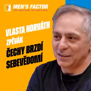 Čechy brzdí sebevědomí, moje generace se bojí otevřeně přiznat ambice, říká Horváth