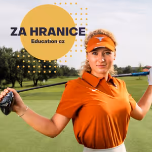 #34 Se Sárou Kouskovou o golfu, studiu v USA i o podpoře sportu na školách