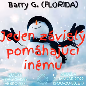 Baryy G. (Florida) Jeden závislý pomáhajúci druhému