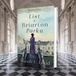 Regentská romanca s nádychom tajomna. To je List z Briarton Parku