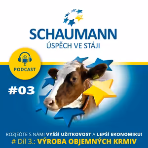 #Díl 3.: Schaumann - VÝROBA OBJEMNÝCH KRMIV