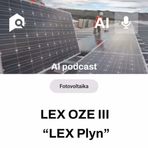 #18 AI podcast - Energetické změny 2025: Co přináší Lex OZE III / Lex plyn?