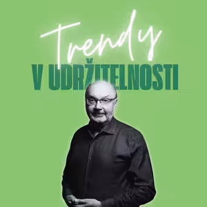 Trendy v udržitelnosti #48 – Marek Procházka, zakladatel advokátní kanceláře