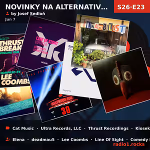 Novinky na alternativní scéně (S26E23) — Sun 7th Jun | 20h - 0h