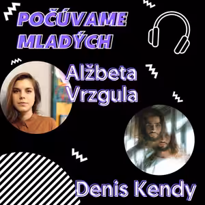 S Alžbetou Vrzgulou a Denisom Kendym o predsudkoch, stereotypoch a menšinách v slovenskej kultúre