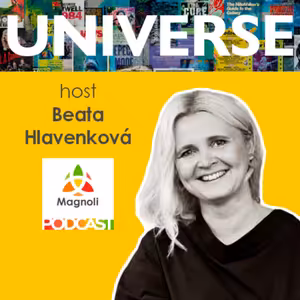 Universe #15: Beata Hlavenková o rozchodu, lepším sebepoznání a tvůrčí svobodě