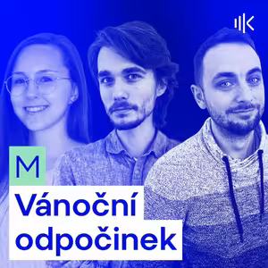 #24 Jak vypnout a odpočívat - o Vánocích i ve zkouškovém