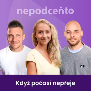 Když nám počasí nepřeje