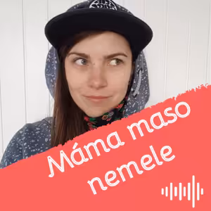 Máma maso nemele #1 | Kristina Typovská