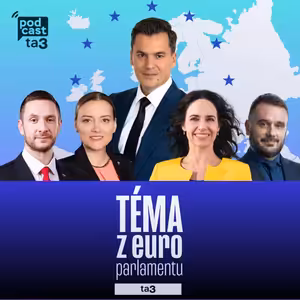 Téma z Europarlamentu: Judita Laššáková, Milan Uhrík vs Miriam Lexmann, Michal Wiezik