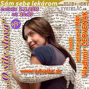 Sám sebe lekárom 59 - 2016-10-09 O sile slova