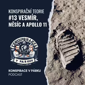 #13 Vesmír, Měsíc a první přistání Apollo 11