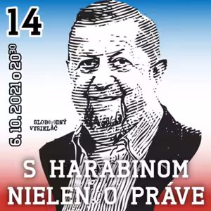 S Harabinom nielen o práve 14 - 2021-10-06
