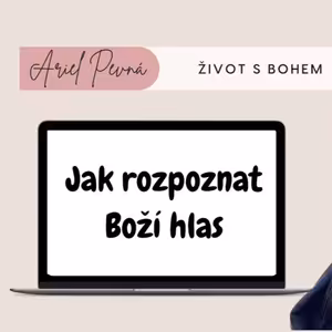 Jak rozpoznat Boží hlas 1