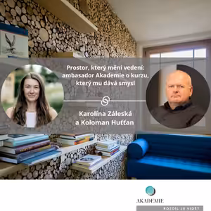 Co se stane, když se zkušený manažer na chvíli zastaví a dovolí si učit se jinak?