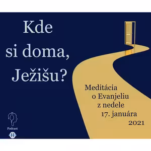 Kde si doma, Ježišu?