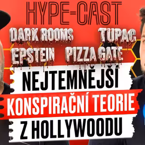 NEJTEMNĚJŠÍ HOLLYWOODKSÉ KONSPIRAČNÍ TEORIE Ep.265