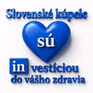 Prečo by niekto osobne navštívil všetkých 21 kúpeľných miest na Slovensku?