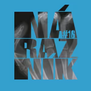 NÁRAZNÍK #16 / Celé zle