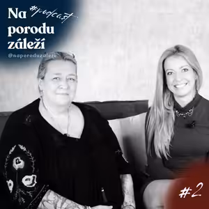 Karolína Fakheri Tehrani, MUDr. Kristýna Lešková a Petra Hubáčková: O spolupráci porodního týmu