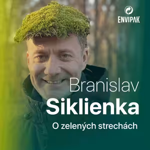 Branislav Siklienka: Za jedny z prvých zelených striech môžeme považovať Semiramidine visuté záhrady