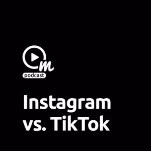 Instagram versus TikTok?