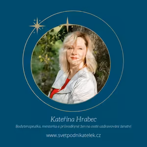 O práci s vlastními stíny a démony – Kateřina Hrabec