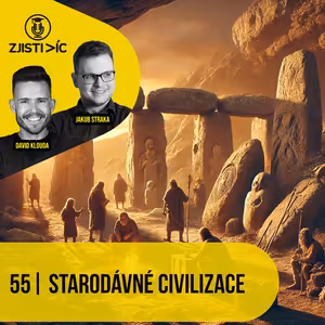 55 - Starověké civilizace a jejich schopnosti