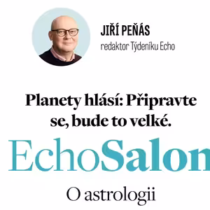 Planety hlásí: Připravte se, bude to velké. Pevné není nic a jistoty jsou ve hvězdách...