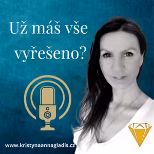 #0248 Máš už vše vyřešeno?