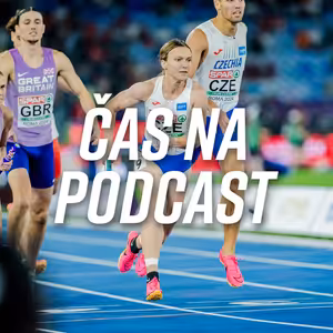 #68 Barbora Malíková: Dnes mě atletika baví mnohem víc | ČAS NA PODCAST