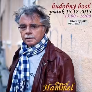 Hudobný hosť - 2015-12-18 Pavol Hammel