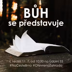 21|07|11 | Bedřich Smola | Bůh se představuje
