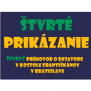 Štvrté prikázanie