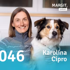 #046 Jak psi prospívají zdraví s Karolínou Cipro