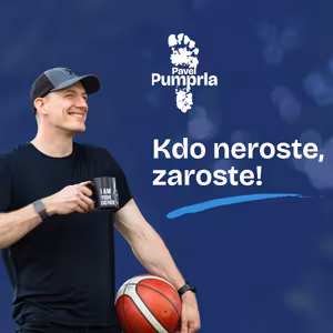 Kdo neroste, zaroste!