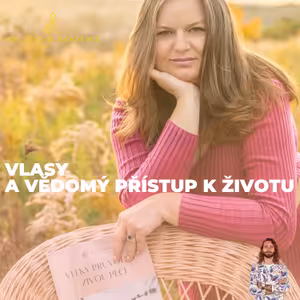 Vlasy a vědomý přístup k životu s Hanou Moneam