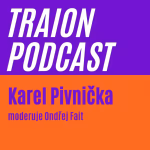 4. Karel Pivnička- Traion & Operátor na klik