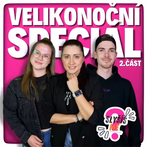 #15 VELIKONOČNÍ SPECIÁL - ZOMBIE APOKALYPSA, PENÍZE VS LÁSKA, TV SOUTĚŽ HODNĚ ŠTĚSTÍ, TETOVÁNÍ..(2. Část)