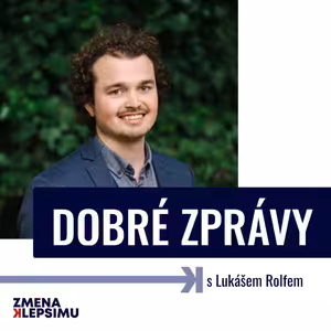 O Změně k lepšímu s Lukášem Rolfem