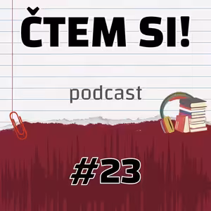 #23 Apokalypsa, vraždy, bitvy a typy Aragornů